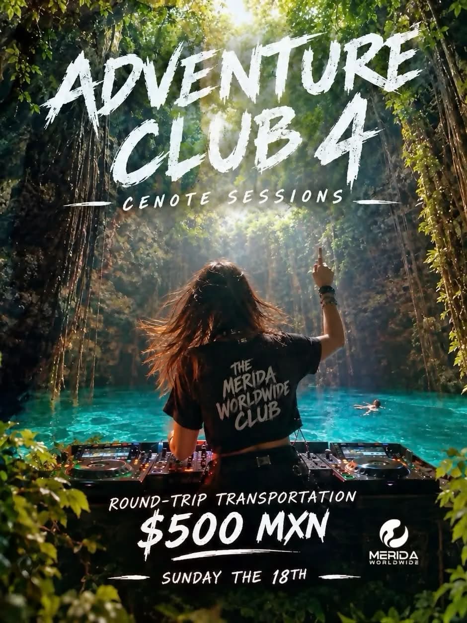 Adventure Club 4 – Cenote Sessions flyer: a DJ playing inside a jungle cenote